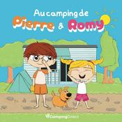 Podcast AU CAMPING DE PIERRE ET ROMY by CAMPINGDIRECT.COM