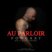 Podcast Au Parloir