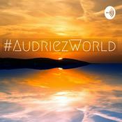 Podcast AudriezWorld