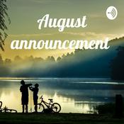 Podcast August announcement