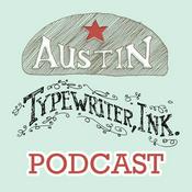 Podcast Austin Typewriter, Ink. - Podcast