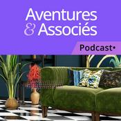 Podcast Aventures & Associés