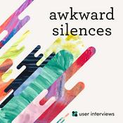 Podcast Awkward Silences