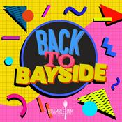 Podcast Back to Bayside