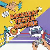 Podcast Backseat Trivia Rumble | Family and Kids Trivia Battles