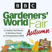 Podcast BBC Gardeners’ World Autumn Fair - 11-13 September 2026