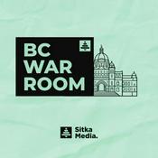 Podcast BC War Room