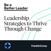 Podcast Be a Better Leader