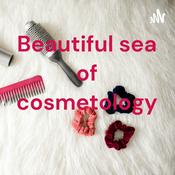 Podcast Beautiful sea of cosmetology