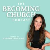 Podcast Becoming Church