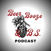 Podcast Beer, Booze & B.S. Podcast