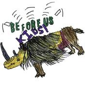 Podcast Before Us Kids!