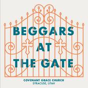 Podcast Beggars at the Gate
