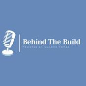 Podcast Behind the Build