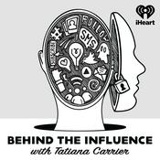 Podcast Behind the Influence