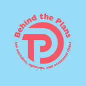 Podcast Behind the Plans