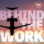 Podcast Behind the Work