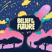 Belief in the Future