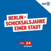 Podcast Berlin-Schicksalsjahre einer Stadt