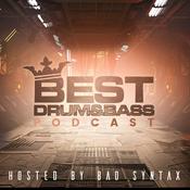 Podcast Best Drum and Bass Podcast – Hosted by Bad Syntax | Neurofunk + DNB Weekly