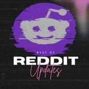 Podcast Best Of Reddit Updates