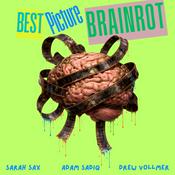 Podcast Best Picture Brainrot - A Countdown to the 100th Oscars