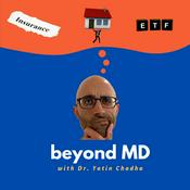 Podcast beyond MD with Dr. Yatin Chadha