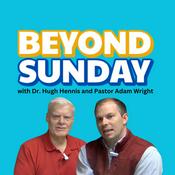 Podcast Beyond Sunday with Adam and Doc