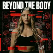 Podcast Beyond the Body
