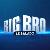 Podcast Big Bro | Le balado