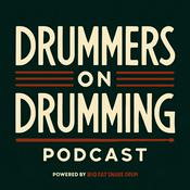 Podcast Drummers on Drumming