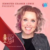 Podcast Big Fat Lies with Jennifer Cramer Lewis