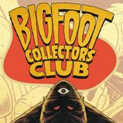 Podcast Bigfoot Collectors Club