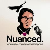 Podcast Nuanced.