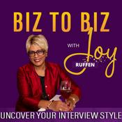 Podcast BIZ to BIZ with JOY! - Grow Your Business In Style!