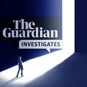 Podcast The Guardian Investigates