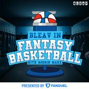 Podcast Bleav in Fantasy Basketball & Your Sports Media