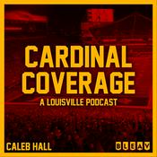 Podcast Cardinal Coverage - A Louisville Podcast