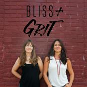 Podcast Bliss and Grit