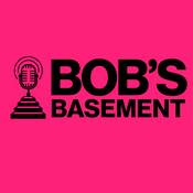 Podcast Bob's Basement: A Podcast About Change