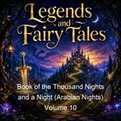 Podcast Book of the Thousand Nights and a Night (Arabian Nights) Volume 10