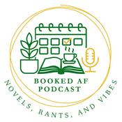 Podcast Booked AF Podcast