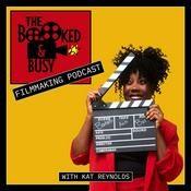 Podcast Booked & Busy Filmmaking Podcast