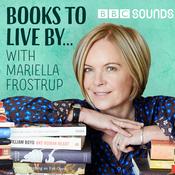 Podcast Books To Live By… with Mariella Frostrup