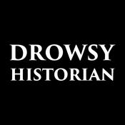 Podcast History For Sleep with the Drowsy Historian