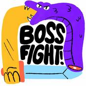 Podcast Boss Fight!