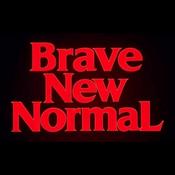 Podcast Brave New Normal