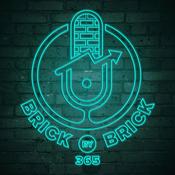 Podcast Brick by Brick 365