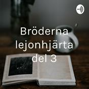 Podcast Bröderna lejonhjärta del 3