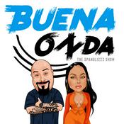 Podcast Buena Onda (The Spanglizzz Show)